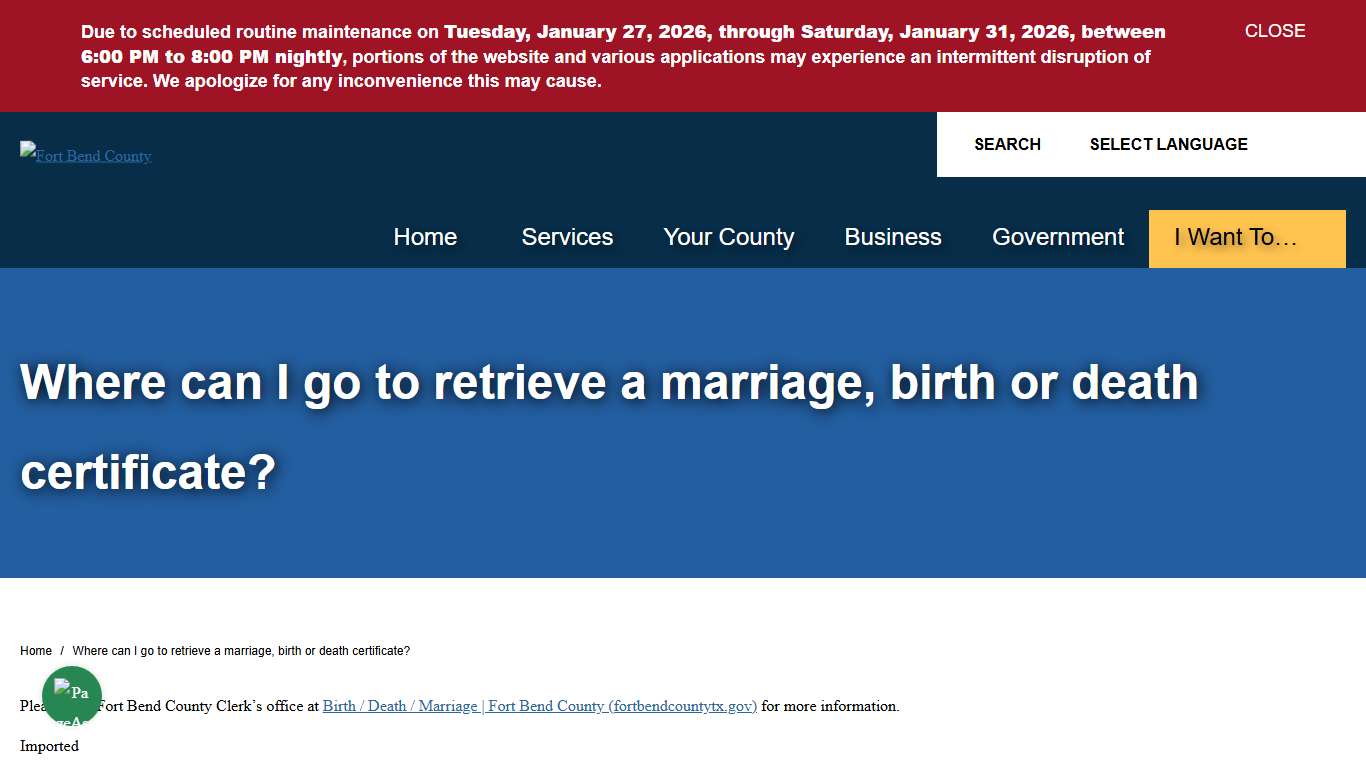 Where can I go to retrieve a marriage, birth or death certificate? Fort Bend County